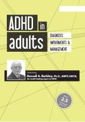 Russell A. Barkley – ADHD in Adults, Diagnosis, Impairments and Management with Russell Barkley, Ph.D