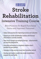 Benjamin White – 2-Day – Stroke Rehabilitation Intensive Training