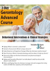 Geoffrey W. Lane – 2-Day Gerontology Advanced Course – Behavioral Interventions & Clinical Strategies