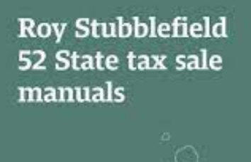 Roy Stubblefield – 52 State Tax Sale Manuals