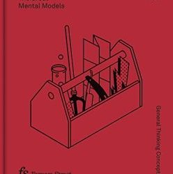 Beaubien & Leizrowice – The Great Mental Models Volume 1: General Thinking Concepts