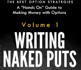 Mark D Wolfinger – Writing Naked Puts (The Best Option Strategies Book 1)