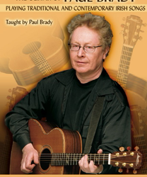 Paul Brady – The Guitar of Paul Brady: Playing Traditional and Contemporary Irish Songs