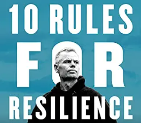 Joe de Sena – 10 Rules for Resilience