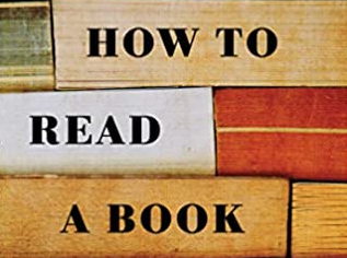 Mortimer Adler and Charles Van Doren – How to Read a Book