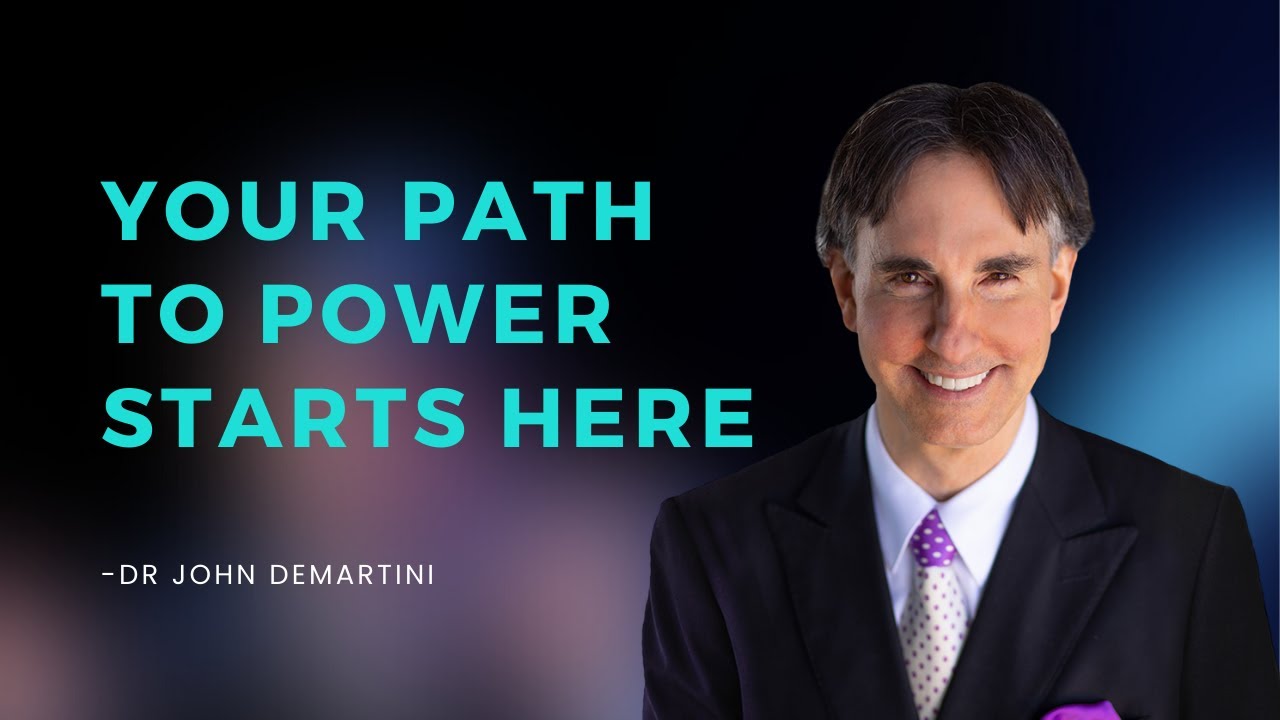Dr. DeMartini - Path to Power