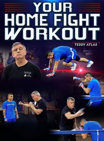 Teddy Atlas - Your Home Fight Workout