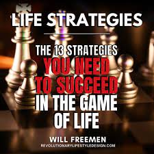 Will Freemen – 13 Life Strategies