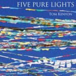 Tom Kenyon – Five Pure Lights